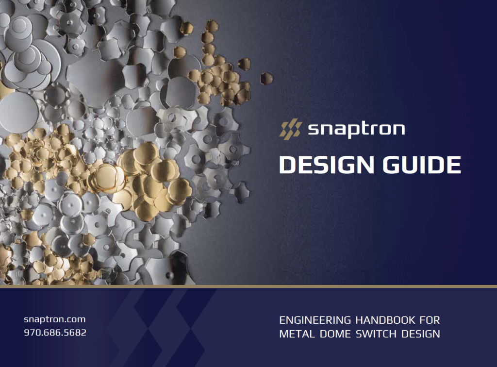 snaptron metal dome design guide